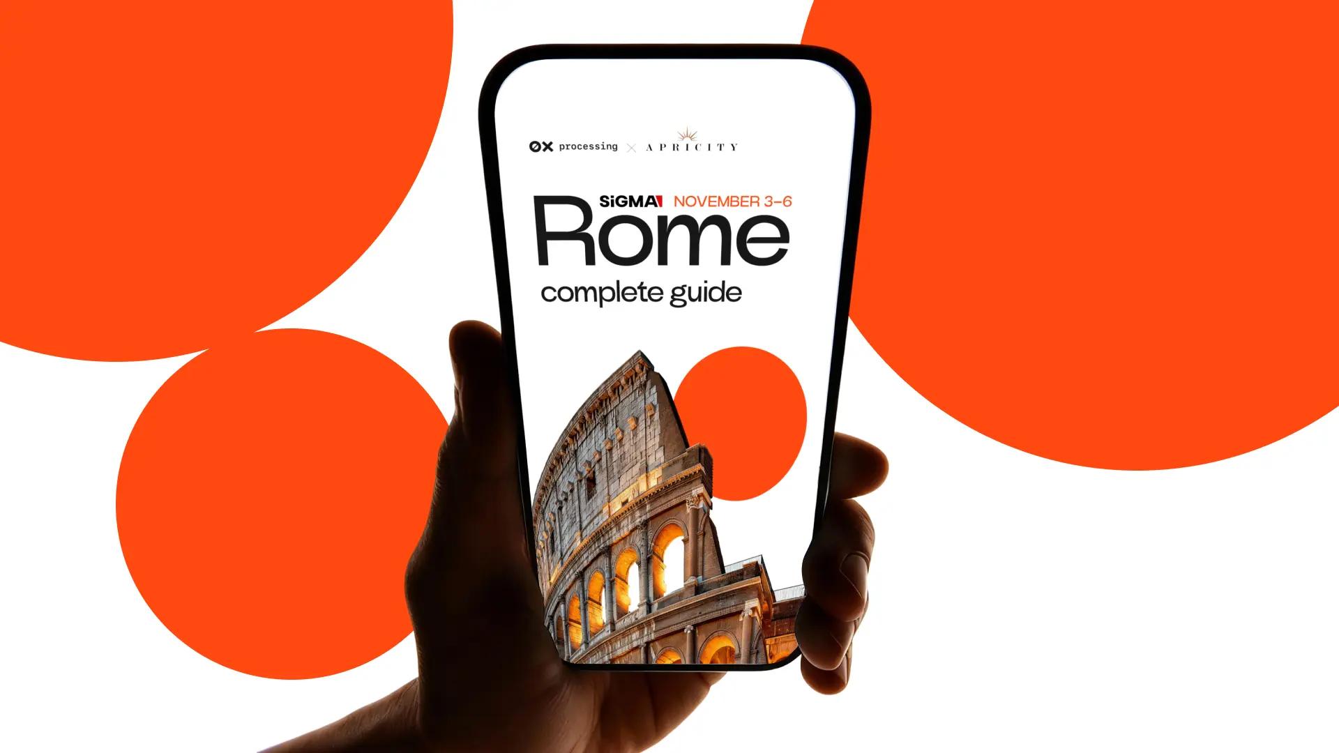 Complete Guide to Rome: 0xProcessing x Apricity for SiGMA Central Europe